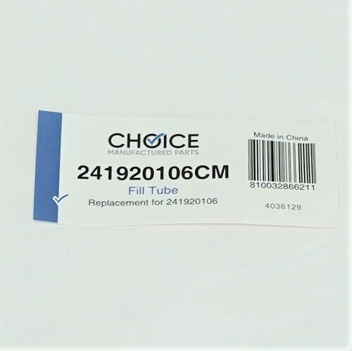 Choice Parts 241920106 for Electrolux Frigidaire Refrigerator Fill Tube